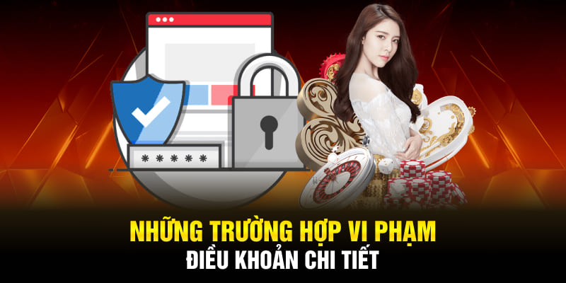 Tổng hợp các trường hợp vi phạm chính sách bảo mật